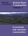 British Plant Communities: Volume 3, Grasslands an
