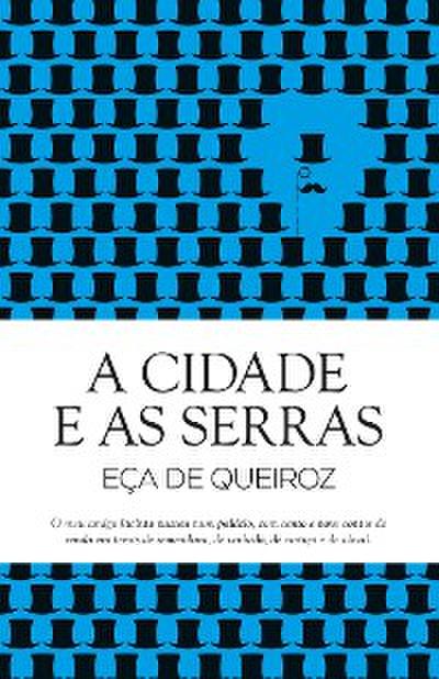 A Cidade e as Serras