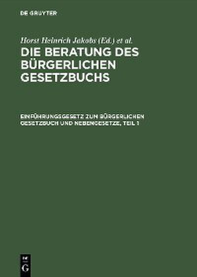 Einführungsgesetz zum Bürgerlichen Gesetzbuch und Nebengesetze