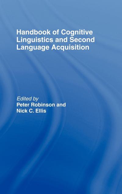 Handbook of Cognitive Linguistics and Second Language Acquisition
