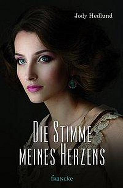 Die Stimme meines Herzens