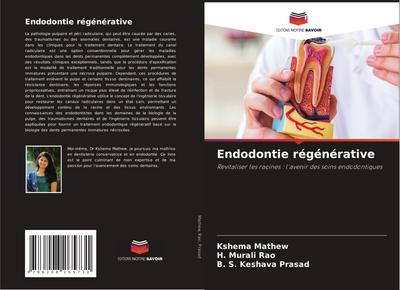 Endodontie régénérative