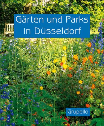 Gärten und Parks in Düsseldorf