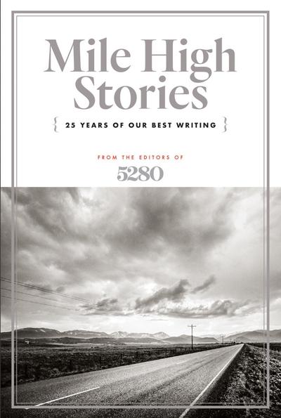 Mile High Stories