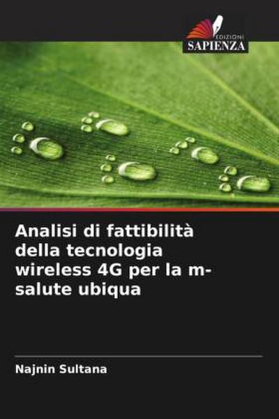 Analisi di fattibilità della tecnologia wireless 4G per la m-salute ubiqua