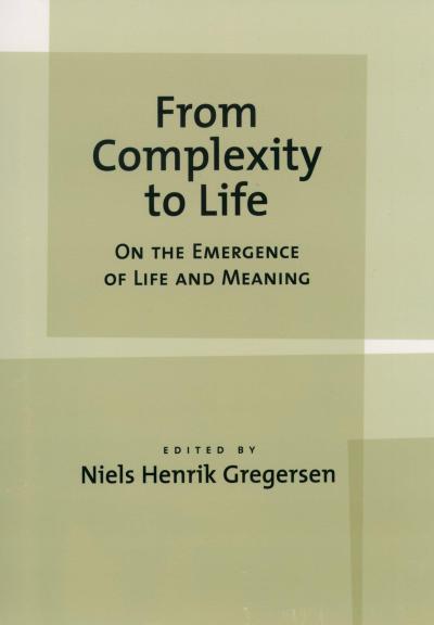 From Complexity to Life