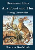 Aus Forst und Flur (Großdruck)