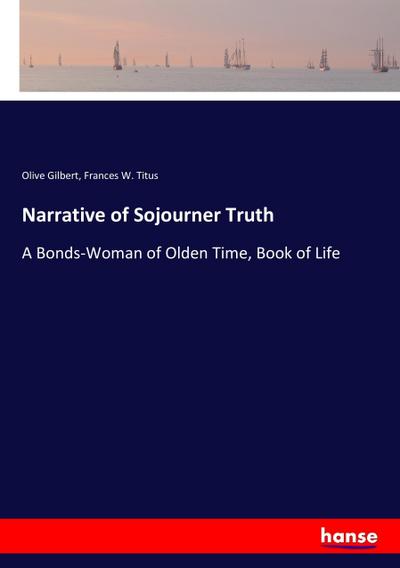 Narrative of Sojourner Truth