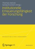 Institutionelle Erneuerungsfähigkeit der Forschung