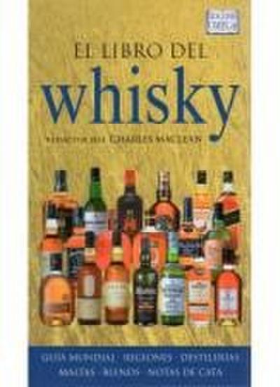 El libro del whisky - Charles Maclean