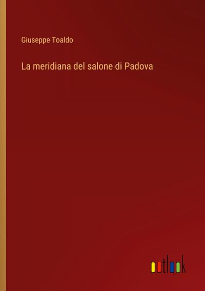 La meridiana del salone di Padova