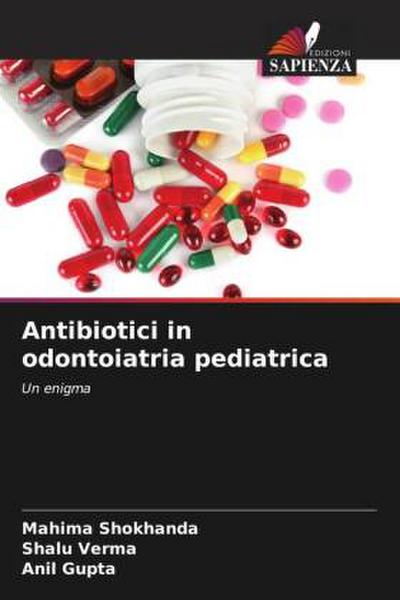 Antibiotici in odontoiatria pediatrica