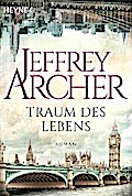 Traum des Lebens von Jeffrey Archer | Ebook