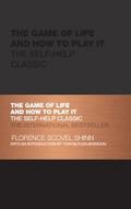 The Game of Life and How to Play It