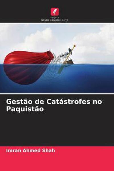 Gestão de Catástrofes no Paquistão