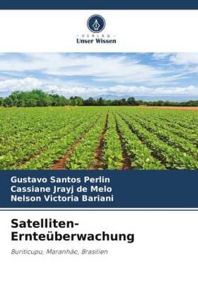 Satelliten-Ernteüberwachung