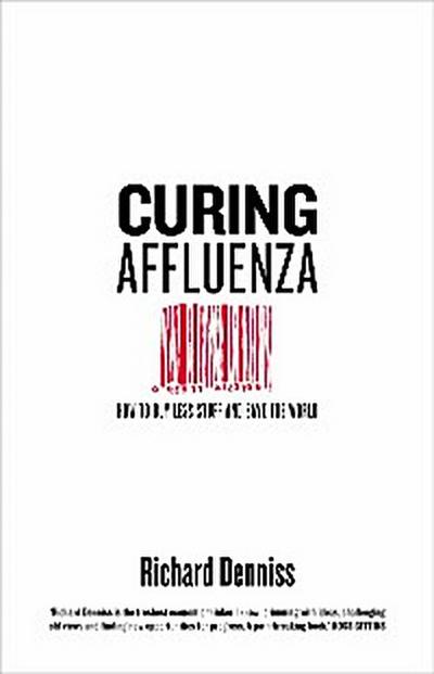 Curing Affluenza