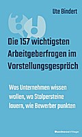 Die 157 wichtigsten Arbeitgeberfragen im Vorstellu