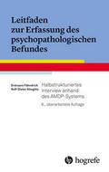 Leitfaden zur Erfassung des psychopathologischen Befundes von Erdmann Fähndrich | Taschenbuch
