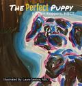 The Perfect Puppy