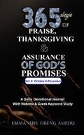 365 Days of Praise, Thanksgiving & Assurance of God’s Promises: Volume 4