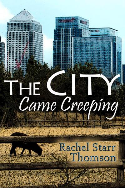 City Came Creeping (A Short Story)