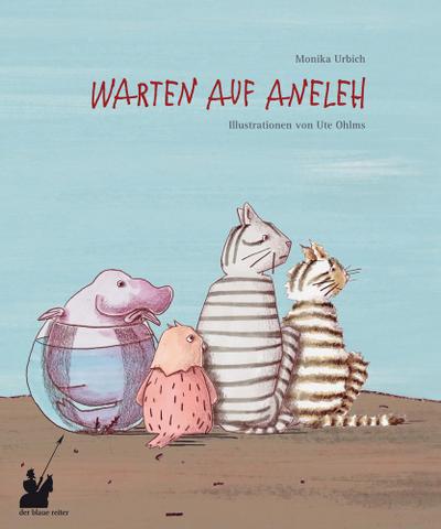Warten auf Aneleh
