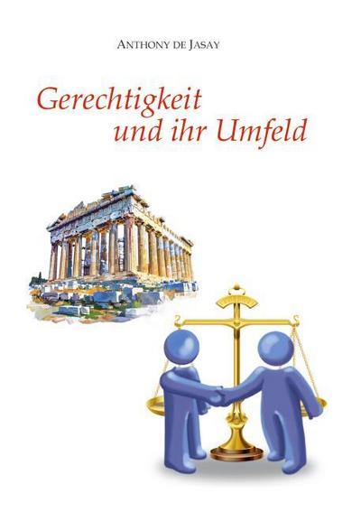 Gerechtigkeit und ihr Umfeld