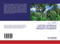 Leaf Area and Biomass Estimation of Swietenia Maha