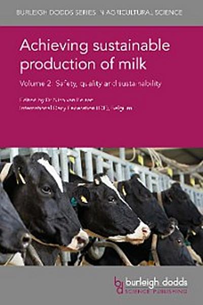 Achieving sustainable production of milk Volume 2