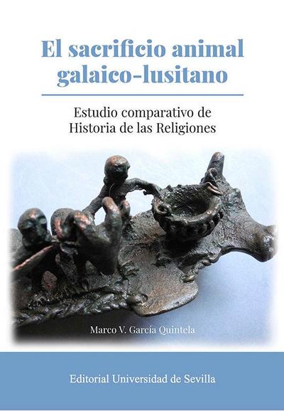 El sacrificio animal galaico-lusitano : estudio comparativo de historia de las religiones
