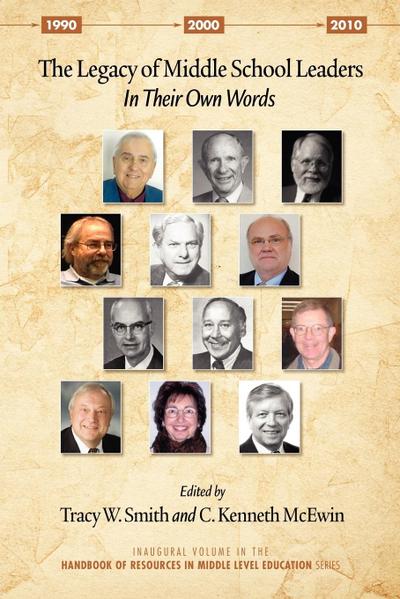 The Legacy of Middle School Leaders