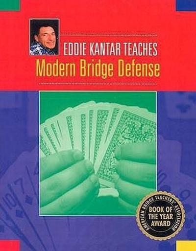 Eddie Kantar Teaches Modern Bridge Defense