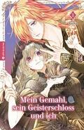 Mein Gemahl, sein Geisterschloss und ich 01