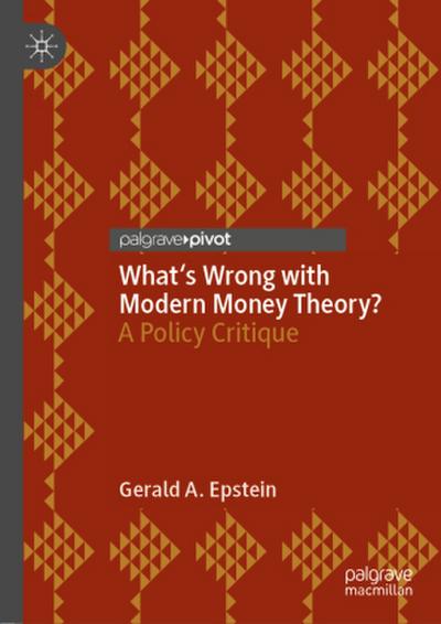 What’s Wrong with Modern Money Theory?