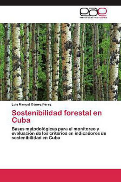 Sostenibilidad forestal en Cuba