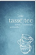 Eine Tasse Tee