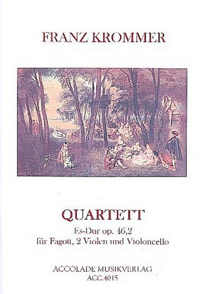 Quartett Es-Dur op.46,2 fürFagott, 2 Violen und Violoncello
