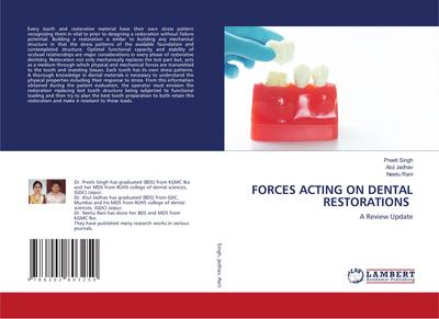 FORCES ACTING ON DENTAL RESTORATIONS