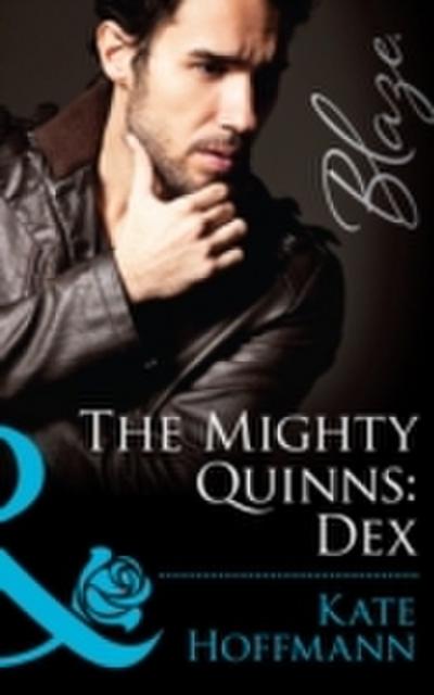 Mighty Quinns: Dex (Mills & Boon Blaze) (The Mighty Quinns, Book 23)