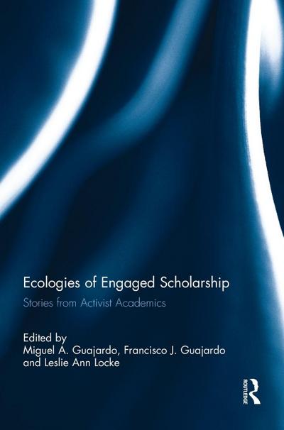Ecologies of Engaged Scholarship
