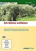 Ich-Stärke entfalten