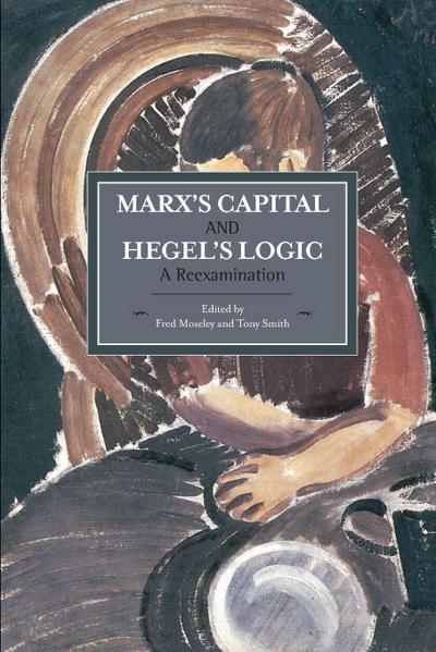 Marx’s Capital and Hegel’s Logic