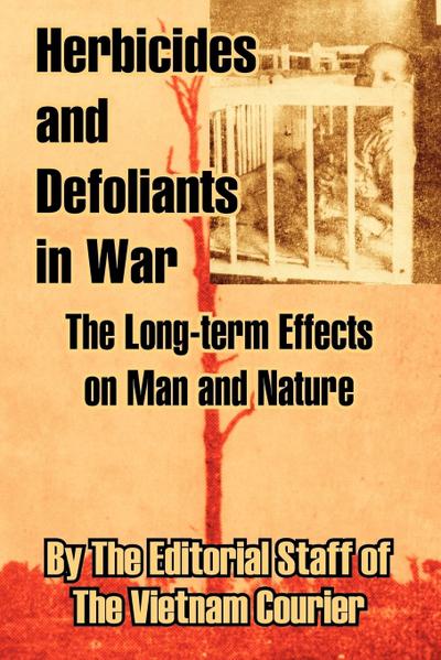 Herbicides and Defoliants in War