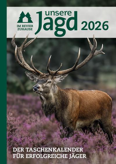 Taschenkalender Unsere Jagd 2026