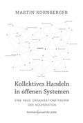 Kollektives Handeln in offenen Systemen