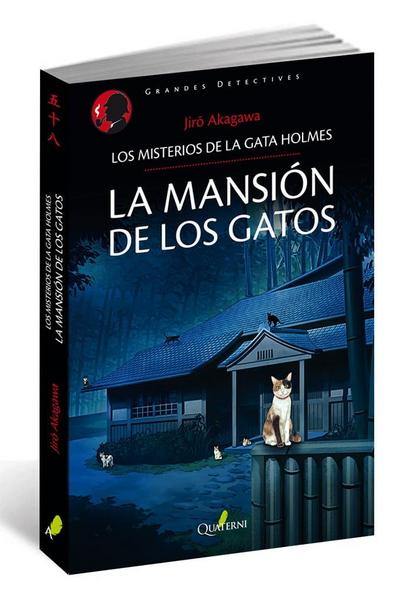 La mansión de los gatos : los misterios de la gata Holmes