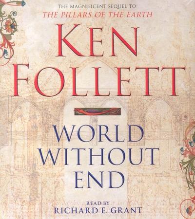 World Without End (The Kingsbridge Novels, Band 2)