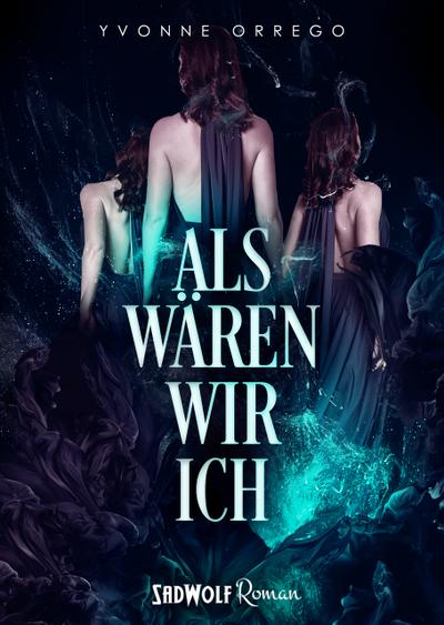 Als wären wir ich