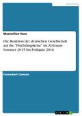 Die Reaktion der deutschen Gesellschaft auf die &#